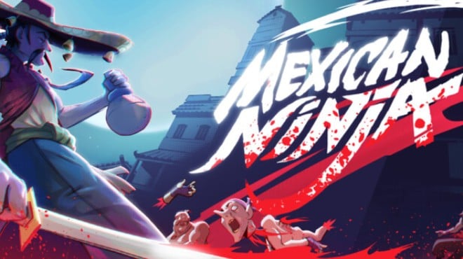Mexican Ninja Free Download