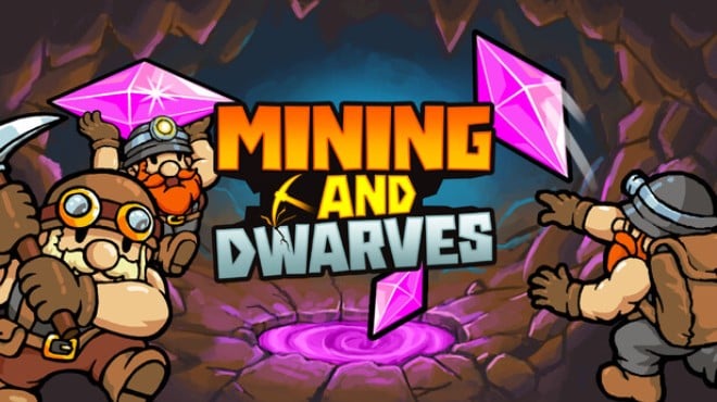 Mining and Dwarves Free Download Mining and Dwarves Free Download