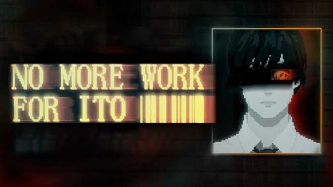 NO MORE WORK FOR ITO Free Download NO MORE WORK FOR ITO Free Download