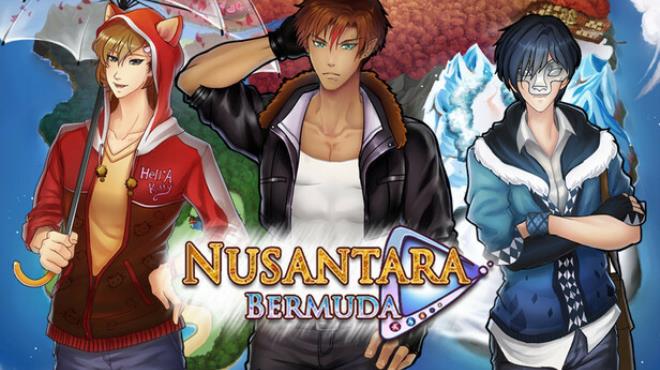 Nusantara: Bermuda Free Download Nusantara: Bermuda Free Download