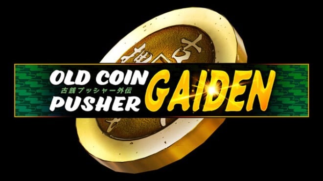 Old Coin Pusher Gaiden Free Download Old Coin Pusher Gaiden Free Download
