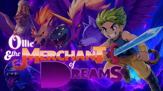 Ollie and the Merchant of Dreams Free Download