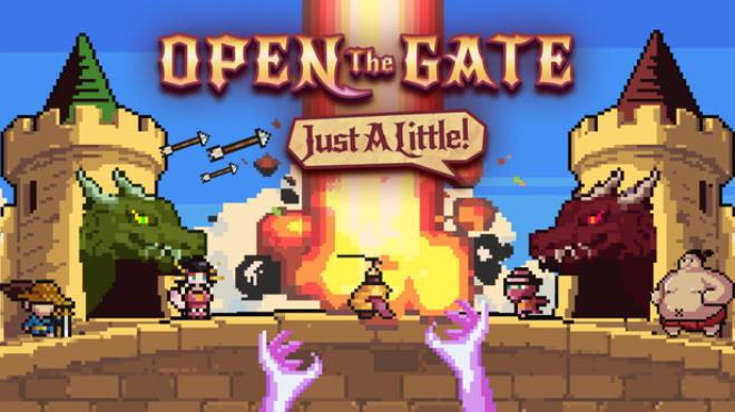 Open The Gate: Just A Little Free Download