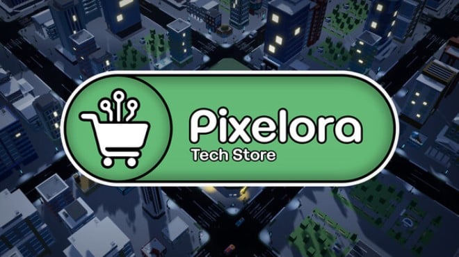 Pixelora Tech Store Free Download