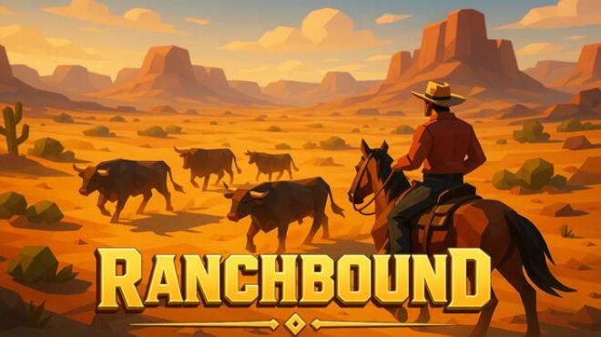 Ranchbound Free Download