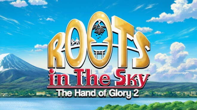 Roots in the Sky The Hand of Glory 2 Free Download
