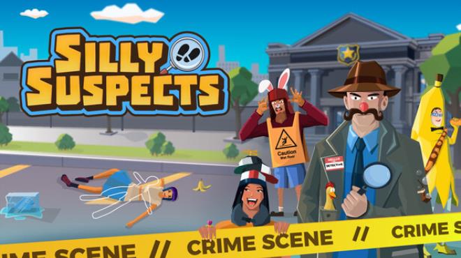 Silly Suspects Free Download Silly Suspects Free Download