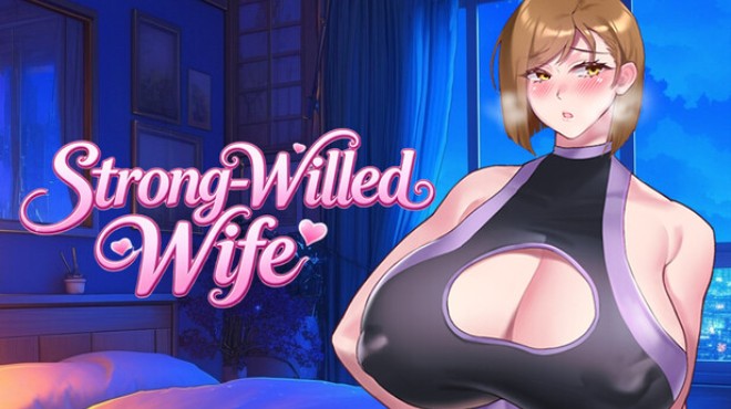 Strong-Willed Wife Free Download Strong-Willed Wife Free Download