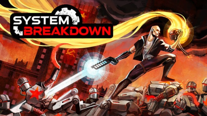 System Breakdown Free Download System Breakdown Free Download