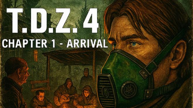 T.D.Z. 4 Chapter 1 - Arrival Free Download T.D.Z. 4 Chapter 1 - Arrival Free Download