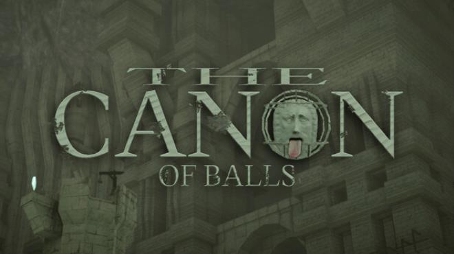 THE CANON OF BALLS Free Download