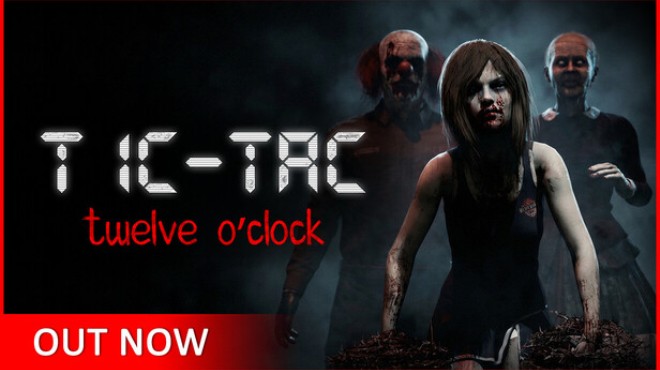 TIC-TAC: Twelve o'clock Free Download TIC-TAC: Twelve o'clock Free Download