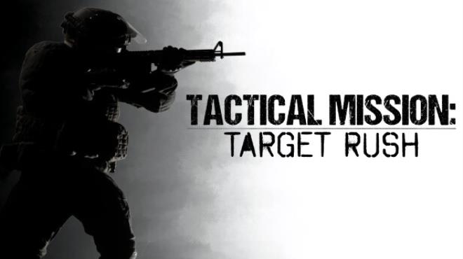 Tactical Mission: Target Rush Free Download