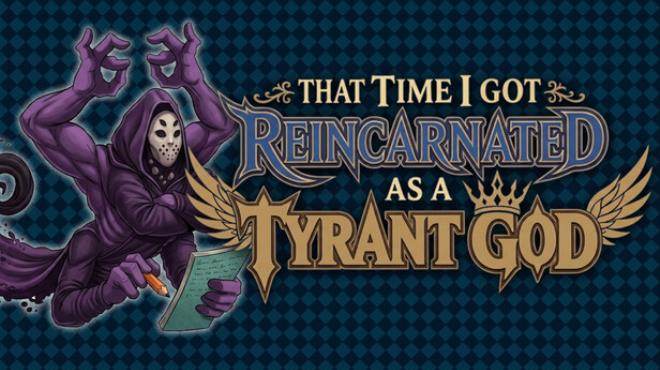 That Time I Got Reincarnated as a Tyrant God Free Download That Time I Got Reincarnated as a Tyrant God Free Download