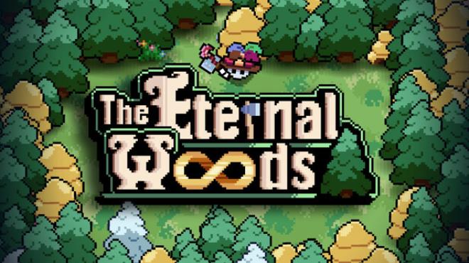 The Eternal Woods Free Download The Eternal Woods Free Download