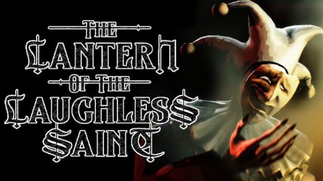 The Lantern of the Laughless Saint Free Download The Lantern of the Laughless Saint Free Download