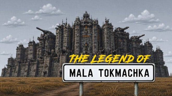 The Legend of Mala Tokmachka Free Download