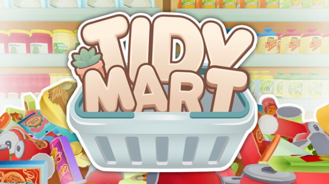 Tidy Mart Free Download