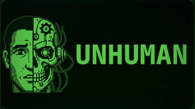 UNHUMAN Free Download UNHUMAN Free Download