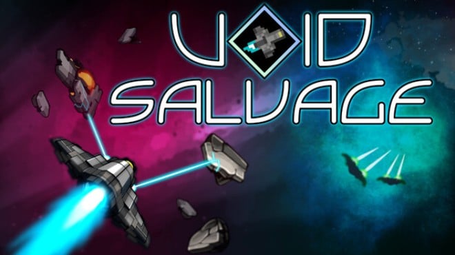 Void Salvage Free Download