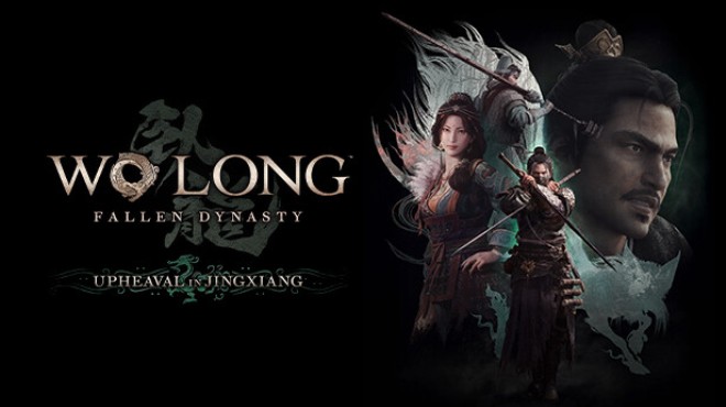 Wo Long Fallen Dynasty Upheaval in Jingxiang Update v1 305 Free Download Wo Long Fallen Dynasty Upheaval in Jingxiang Update v1 305 Free Download