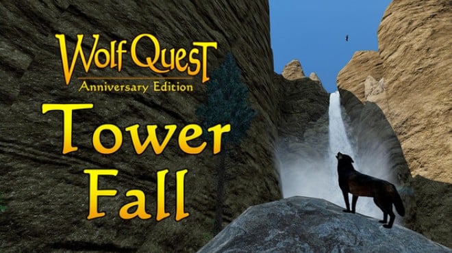 WolfQuest Anniversary Edition Tower Fall Update v3 0 1k Free Download