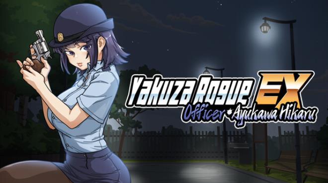 Yakuza Rogue EX: Officer Ayukawa Hikaru Free Download