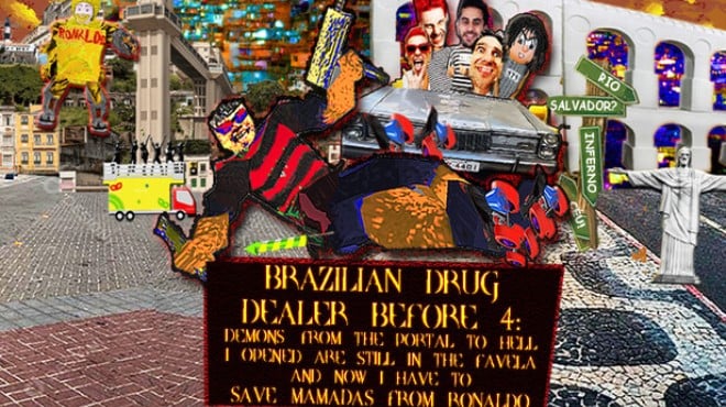 BRAZILIAN DRUG DEALER BEFORE 4: DEMONS FROM THE PORTAL TO HELL I OPENED ARE STILL IN THE FAVELA AND NOW I HAVE TO SAVE MAMADAS FROM RONALDO Free Download BRAZILIAN DRUG DEALER BEFORE 4: DEMONS FROM THE PORTAL TO HELL I OPENED ARE STILL IN THE FAVELA AND NOW I HAVE TO SAVE MAMADAS FROM RONALDO Free Download