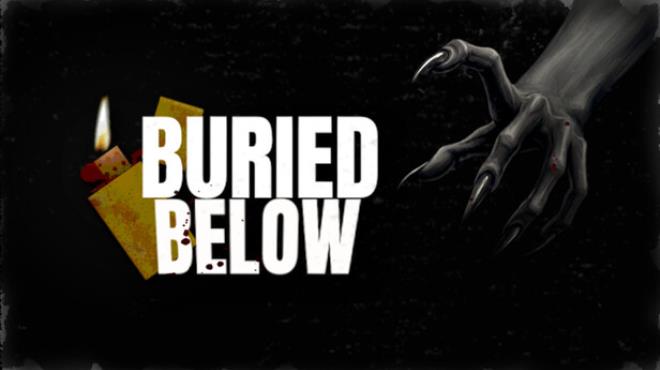 BURIED BELOW Free Download BURIED BELOW Free Download