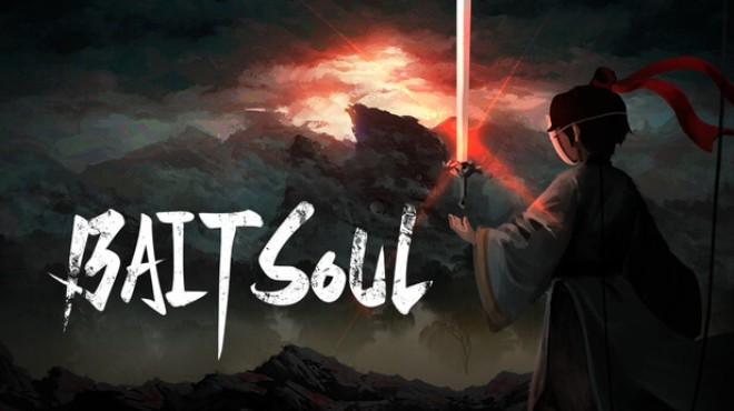 Bait Soul Free Download Bait Soul Free Download