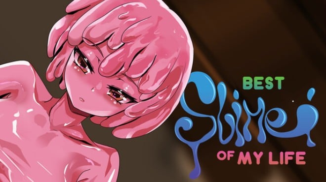 Best Slime of my Life Free Download Best Slime of my Life Free Download