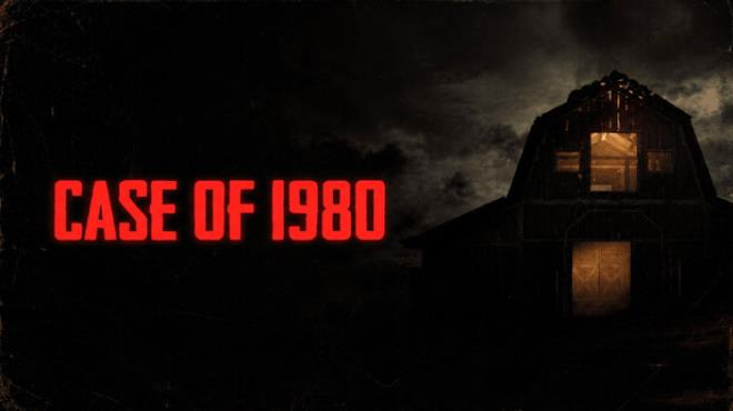 Case of 1980 Free Download Case of 1980 Free Download