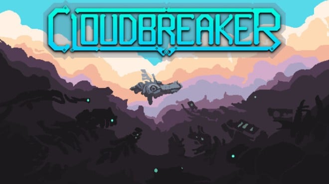 Cloudbreaker Free Download