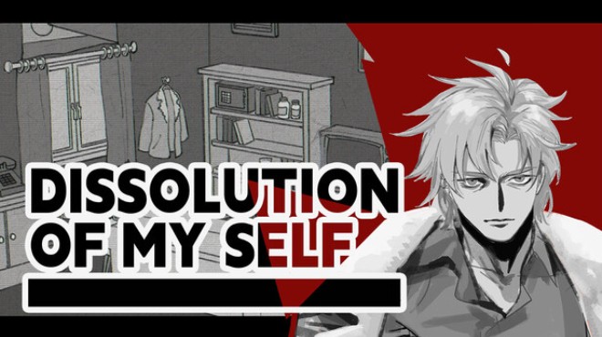 Dissolution of My Self Free Download Dissolution of My Self Free Download