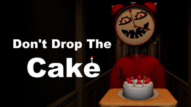 Don't Drop The Cake Free Download