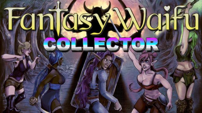 Fantasy Waifu Collector Free Download Fantasy Waifu Collector Free Download