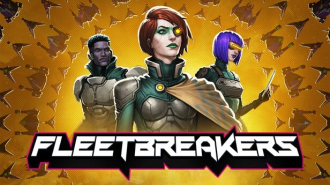 Fleetbreakers Free Download