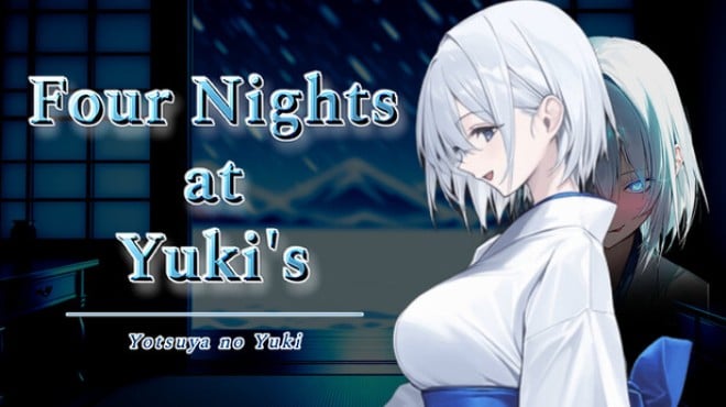 Four Nights at Yuki's -Yotsuya no Yuki- Free Download Four Nights at Yuki's -Yotsuya no Yuki- Free Download