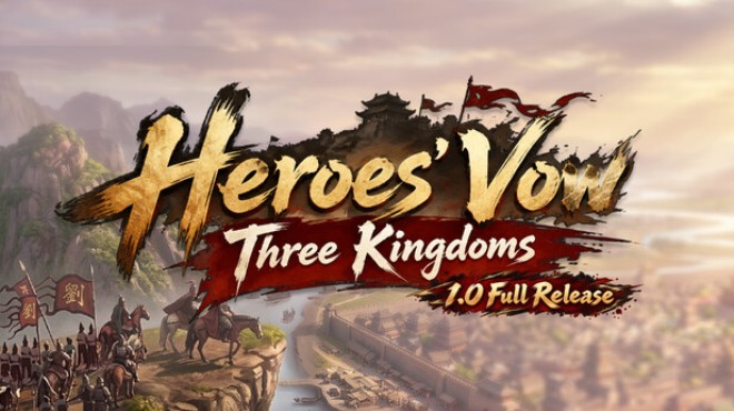 Heroes Vow Three Kingdoms Free Download