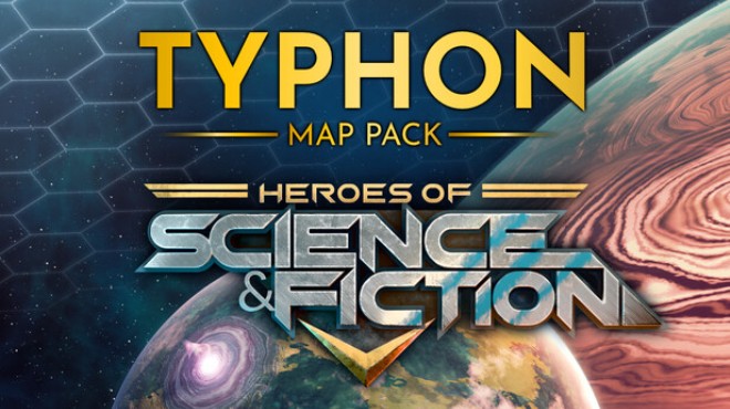 Heroes of Science and Fiction Typhon Map Pack Update v1 0 10 Free Download