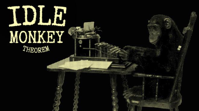 Idle Monkey Theorem Free Download