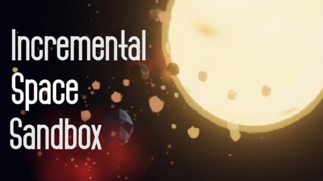 Incremental Space Sandbox Free Download