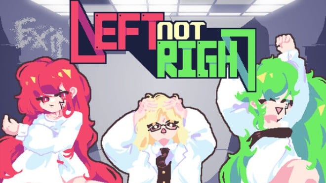 Left Not Right Free Download