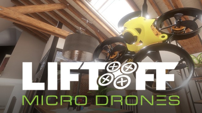Liftoff Micro Drones v1 1 2 Free Download Liftoff Micro Drones v1 1 2 Free Download
