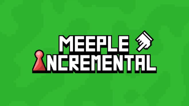Meeple Incremental Free Download
