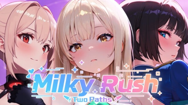 Milky Rush-Two Paths Free Download
