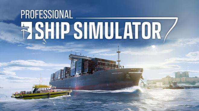 Professional Ship Simulator Free Download
