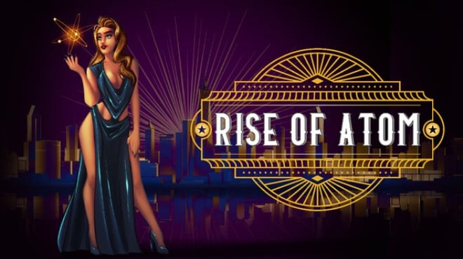 Rise of Atom Free Download Rise of Atom Free Download
