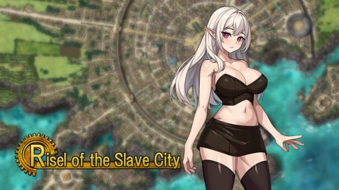 Risel of the Slave City Free Download Risel of the Slave City Free Download