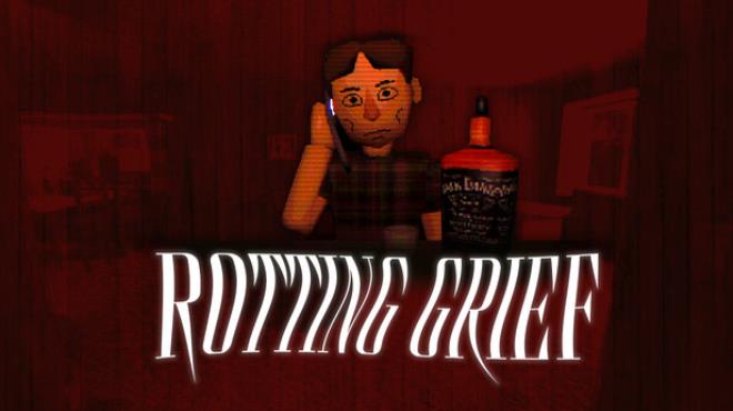 Rotting Grief Free Download Rotting Grief Free Download
